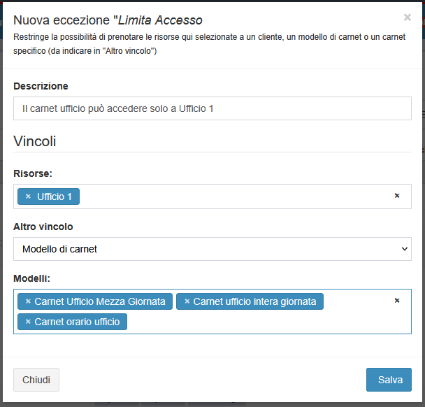 Esempio di eccezione "Limita Accesso" applicato a più modelli di Carnet