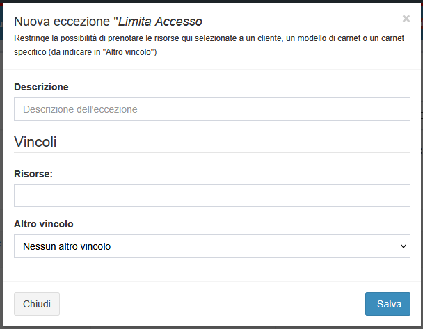 La schermata di inserimento nuova eccezione Limita Accesso